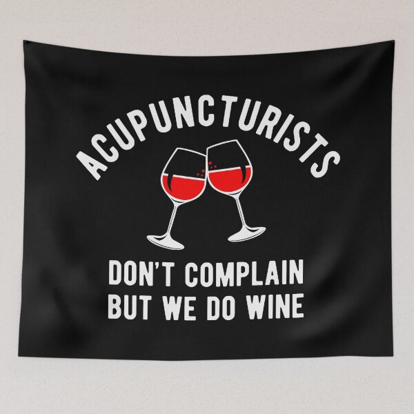 Item preview, Acupuncturist Wellness Wine Joke Acupuncture  designed and sold by Turie.