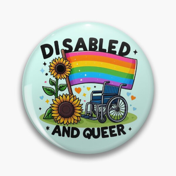 Item preview, Disabled and queer designed and sold by Vkinsify.