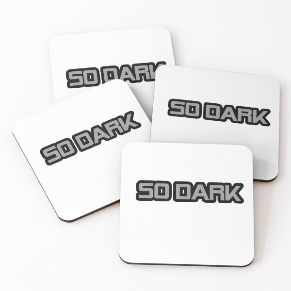 Item preview, So Dark designed and sold by Gotta Escape.