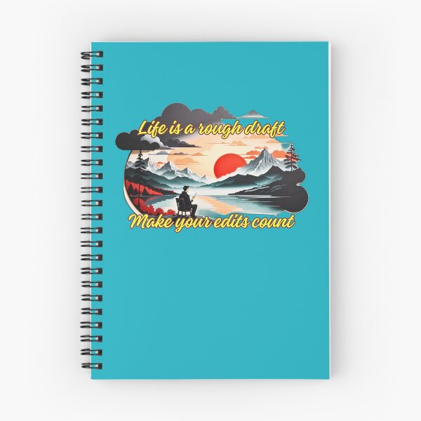 Item preview, Life is a rough draft, make your edits count design designed and sold by Jim Stephens.