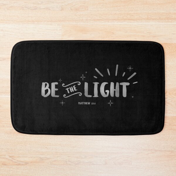 Item preview, Be the light | Matthew 15 6 | Bible Quote | Christian Collection designed and sold by Blessed Be Your Name.