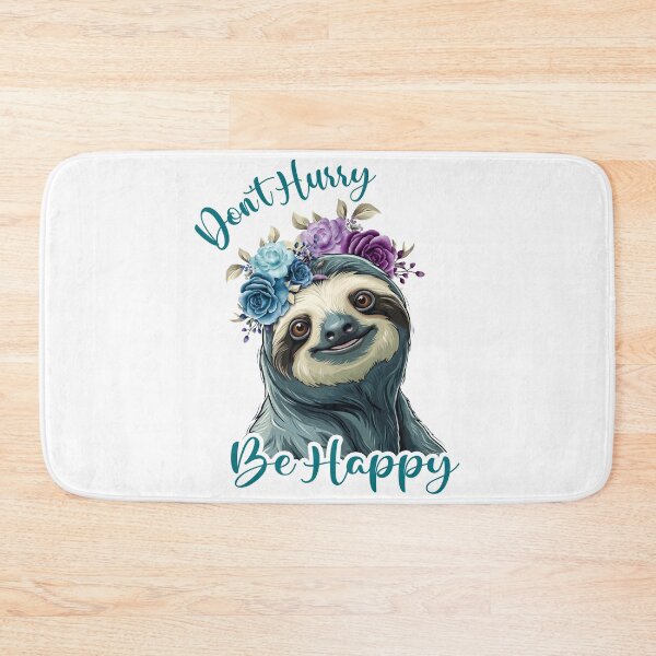 Item preview, Cute Sloth Funny Don't Hurry Be Happy designed and sold by BeebooDesign.