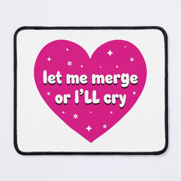 Item preview, Let Me Merge Or I'll Cry / Pink Heart Funny New Driver Gen Z Meme Bumper designed and sold by BUMPER-STICKERS.