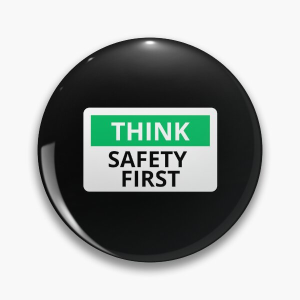 Item preview, Think Safety First designed and sold by ARTX4ART.