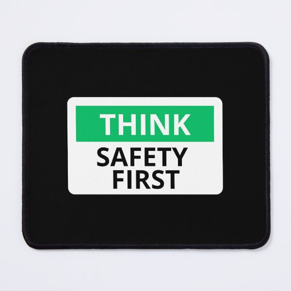 Item preview, Think Safety First designed and sold by ARTX4ART.
