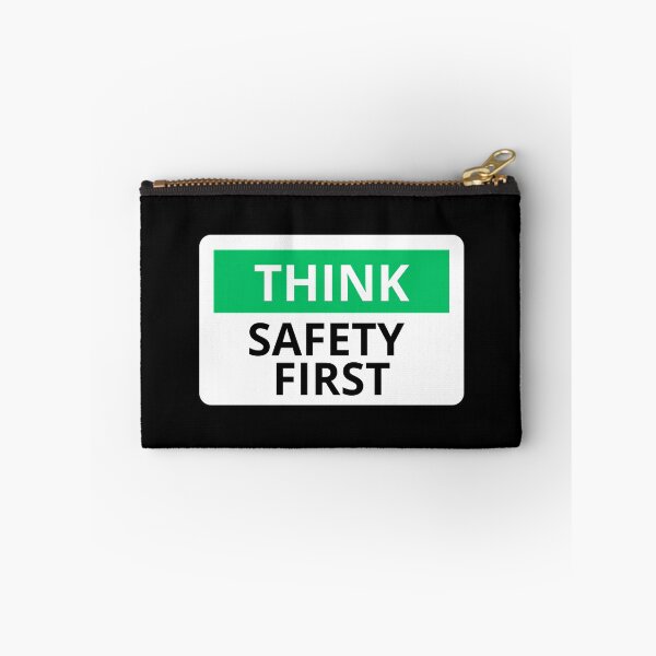 Item preview, Think Safety First designed and sold by ARTX4ART.