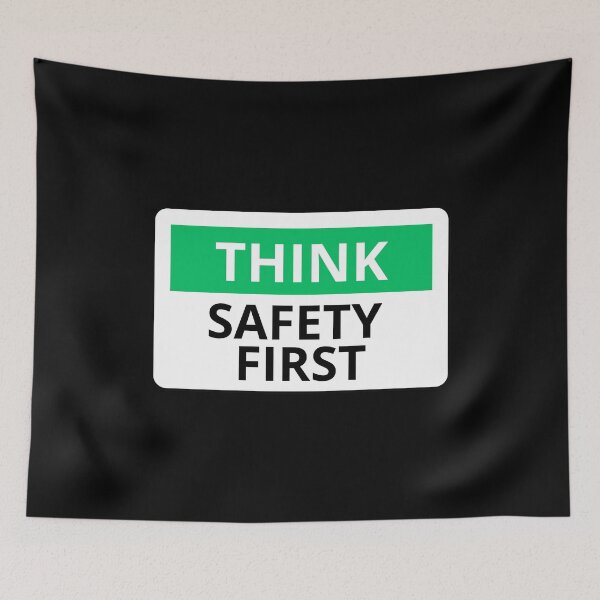 Item preview, Think Safety First designed and sold by ARTX4ART.