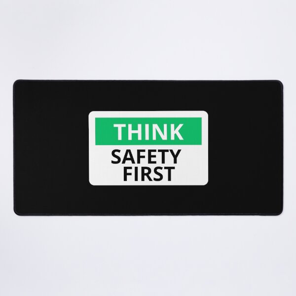 Item preview, Think Safety First designed and sold by ARTX4ART.