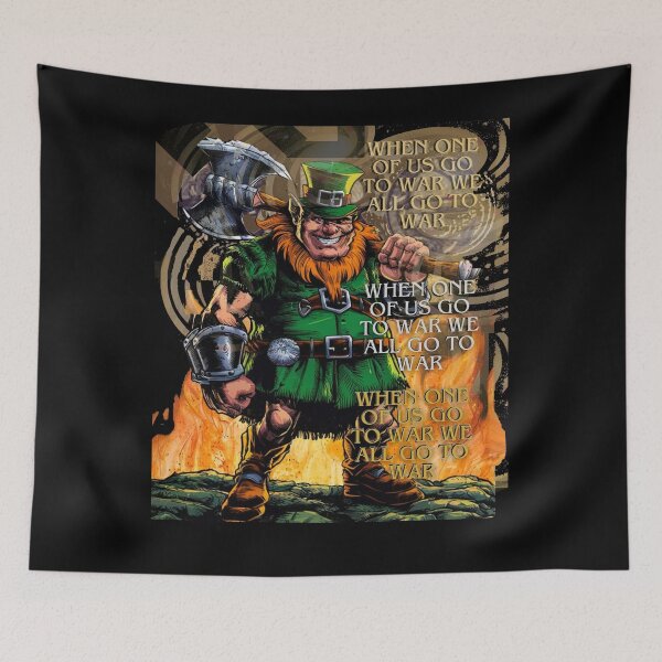 Item preview, When One Of us Go To War We All Go To War Irish Leprachaun  designed and sold by Flirt-Teez.