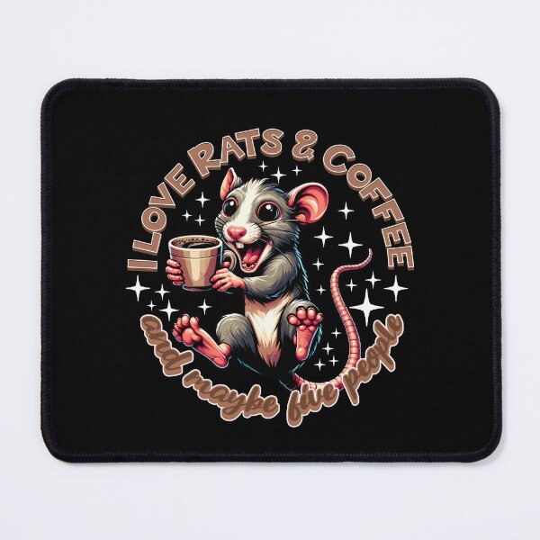 Item preview, I love rats and coffee and maybe five people designed and sold by SpecialtiesShop.