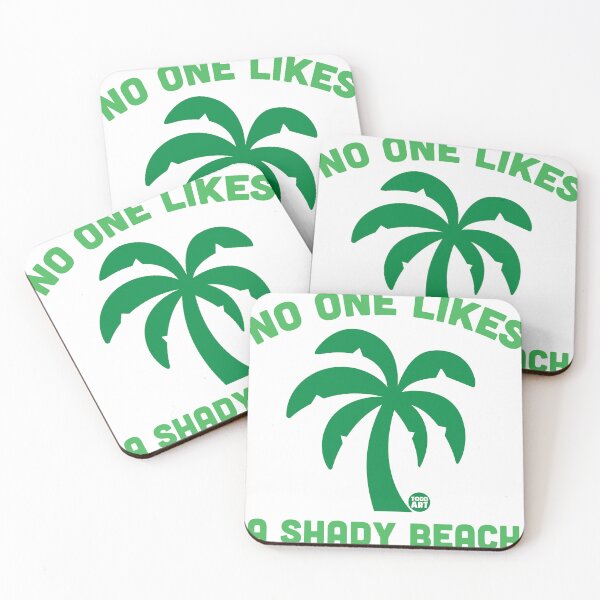 Item preview, NO ONE LIKES A SHADY BEACH designed and sold by TODD GOLDMAN.