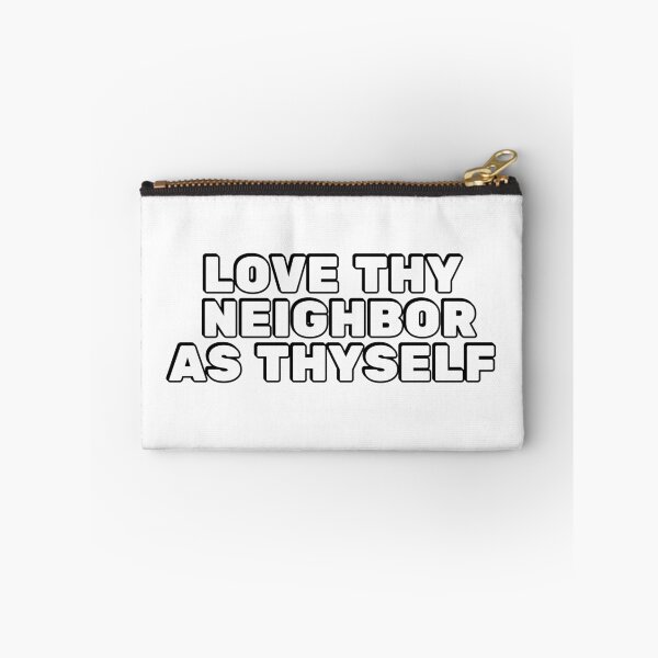 Item preview, Love thy neighbor as thyself designed and sold by Inspirationmotivation.