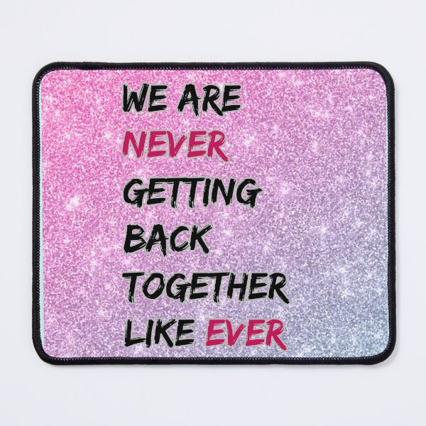 Item preview, Taylor Swift Lyric Tee - 'We Are Never Getting Back Together Live Ever, together like ever t-shirts, we are never t-shirts, getting back t-shirts, taylor swift tshirt designed and sold by TeeShirtTrendz.