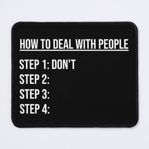Item preview, How To Deal With People designed and sold by digifun.