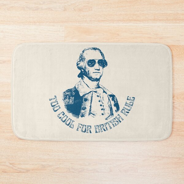 Item preview, Too Cool for British Rule designed and sold by VoidDesigns.