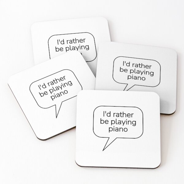 Item preview, Id rather be playing piano designed and sold by Inspirationmotivation.