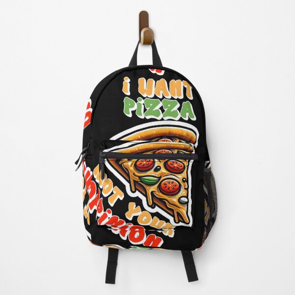 Item preview, I Want Pizza Not Your Opinion designed and sold by Echonn.