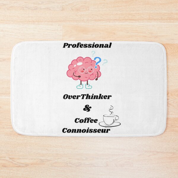 Item preview, Professional Overthinker & Coffee designed and sold by mavesapparel.