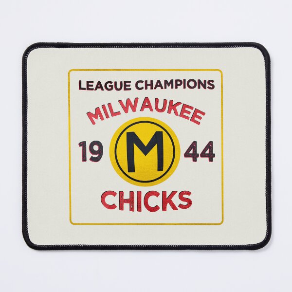 Item preview, Milwaukee Chicks • 1944 League Champions • Milwaukee, WI designed and sold by MKE Rhine Maiden • Grumble Services, LLC..