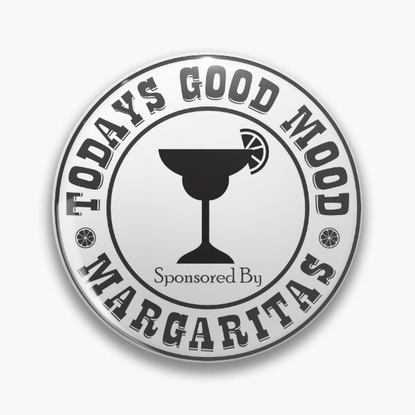 Item preview, Todays Good Mood Sponsored By Margaritas designed and sold by TheStickerForge.