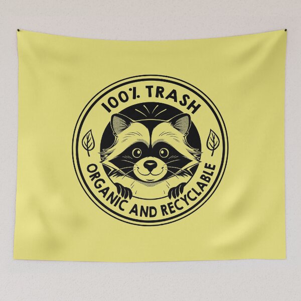 Item preview, Raccoon 100% Trash Organic and Recyclable by Tobe Fonseca designed and sold by Tobe Fonseca®.