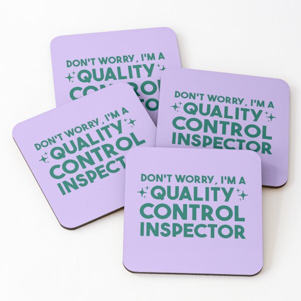 Item preview,  Don't worry, I'm a Quality Control Inspector designed and sold by merialnam.