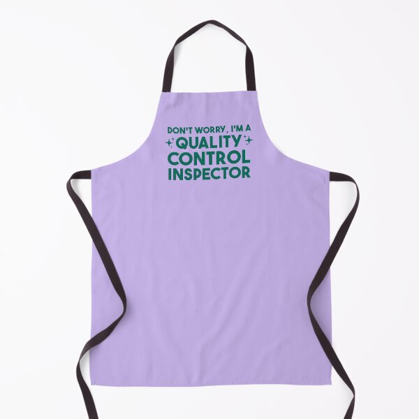Item preview,  Don't worry, I'm a Quality Control Inspector designed and sold by merialnam.