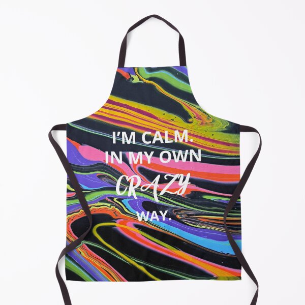 Item preview, Colorful I'm Calm In My Own Crazy Way Classic T-shirt designed and sold by MAGness.