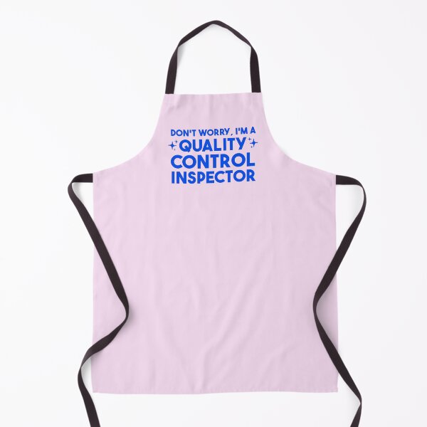 Item preview, Don't worry, I'm a  Quality Control Inspector designed and sold by merialnam.