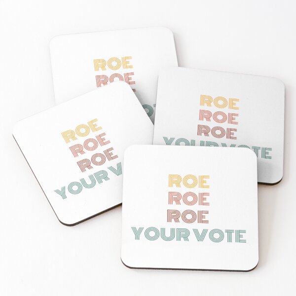 Item preview, Roe, Roe , Roe your vote designed and sold by KLWBDesigns.