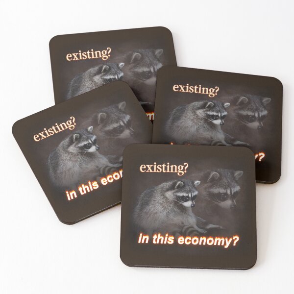 Item preview, Existing? In This Economy? Sad raccoon word art designed and sold by snazzyseagull.