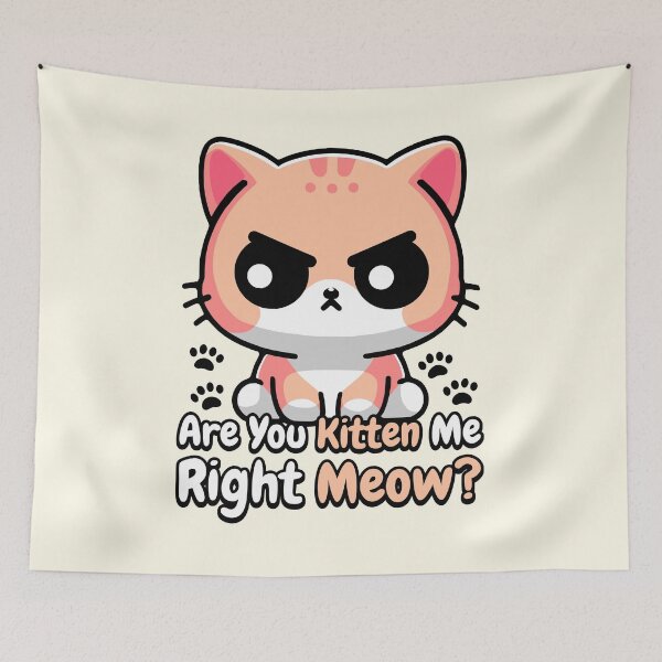 Item preview, Are You Kidding Me Right Meow! Cute Cat Pun designed and sold by PMCreative.
