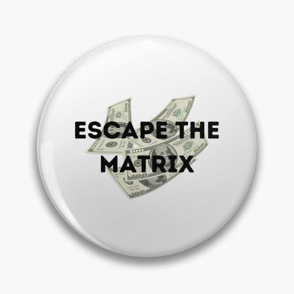 Item preview, Escape The Matrix designed and sold by VECAS--ART.