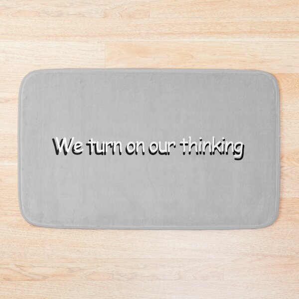 Item preview, We turn on our thinking. designed and sold by Kogaart.