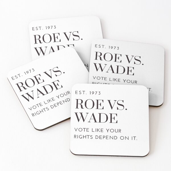 Item preview, Roe vs Wade designed and sold by KLWBDesigns.