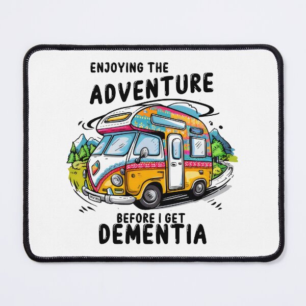 Item preview, Enjoying The Adventure Before I Get Dementia designed and sold by REAL IRISH GIFTS.