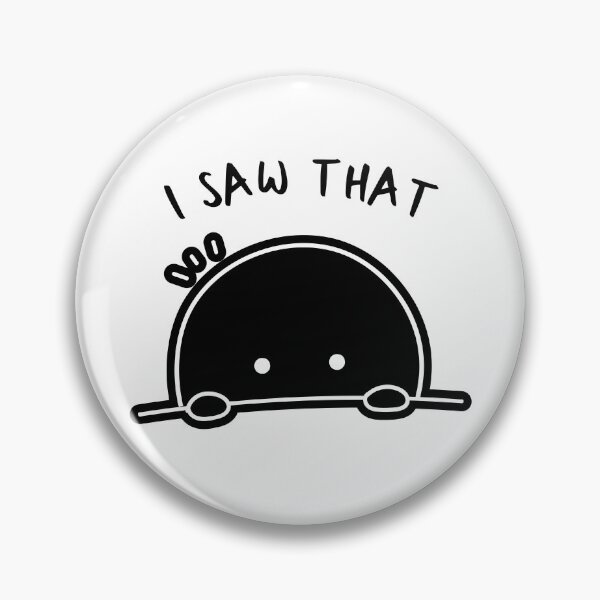 Item preview, Copy of I Saw That watcha doin designed and sold by martindesignden.