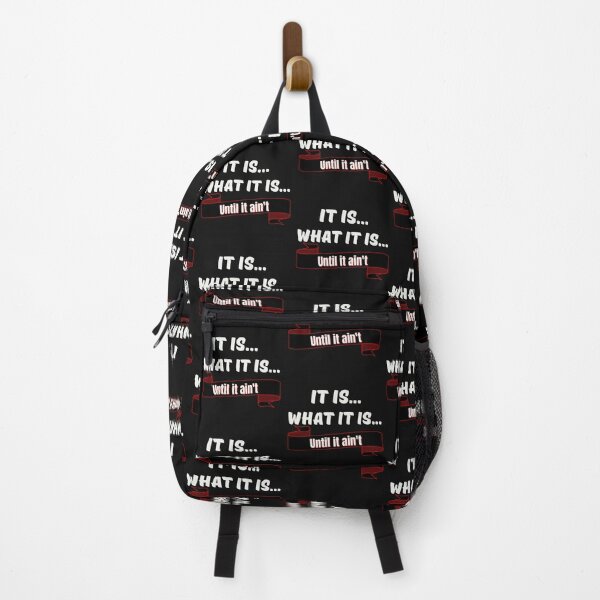 Item preview,  It Is... What It Is... Funny Quote designed and sold by Lovemountain.