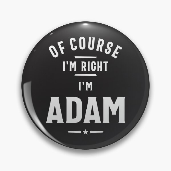 Item preview, Adam Genuine and Trusted Custom Name Adam designed and sold by cidolopez.