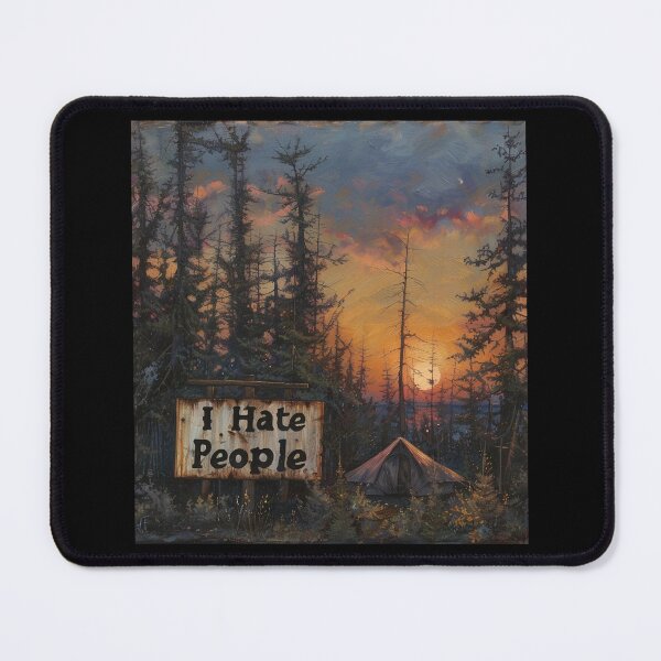 Item preview, I Hate People. I Love Adventure. Camping Time designed and sold by elnexshop.