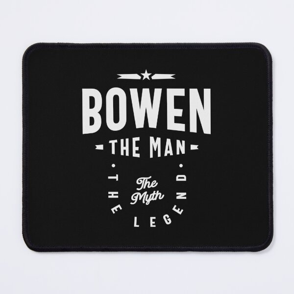 Item preview, Bowen The Man The Myth The Legend Custom Name Bowen designed and sold by cidolopez.