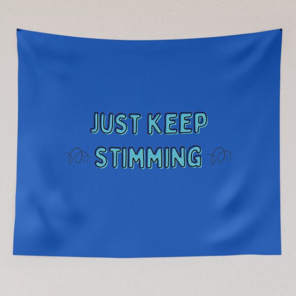 Item preview, Just keep stimming designed and sold by spaghettis.