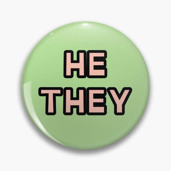 Item preview, He/They -Pronoun Pin designed and sold by Devil-s-Avocato.