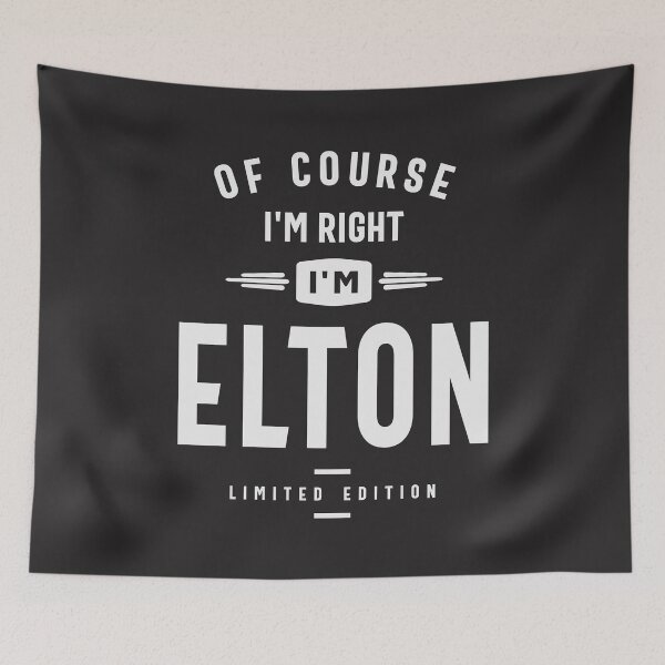 Item preview, Of Course I'm Right I am Elton Custom Name Elton designed and sold by cidolopez.