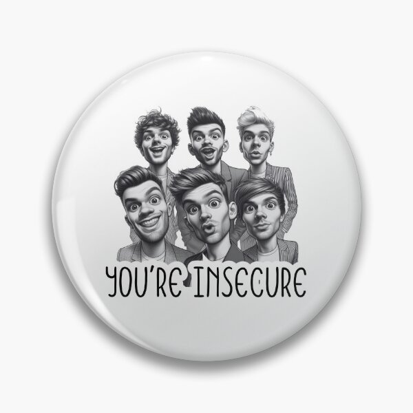 Item preview, you're insecure designed and sold by PopPizzazz.