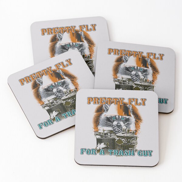 Item preview, Pretty Fly For A Trash Guy - Funny Raccoon Meme designed and sold by DragonScar.