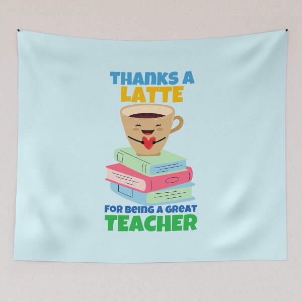 Item preview, Thanks A Latte For Being A Great Teacher designed and sold by ricricswert.