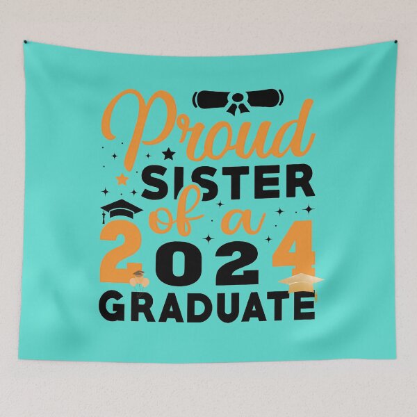 Item preview, Proud Sister of 2024 Graduate designed and sold by Pixel-Lair.