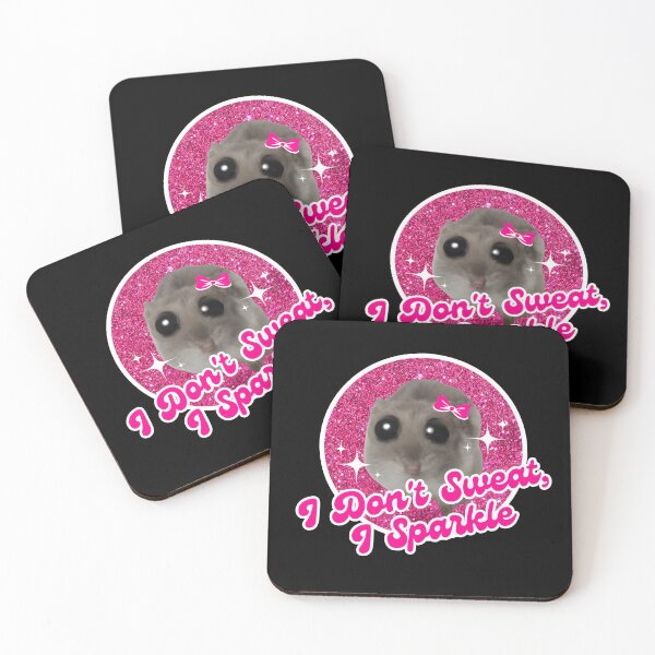 Item preview, I Don't Sweat, I Sparkle: Sad Hamster Funny Coquette - Cute Gifts for Girls, Friends, and Girlfriends designed and sold by BrooklynRhodes.