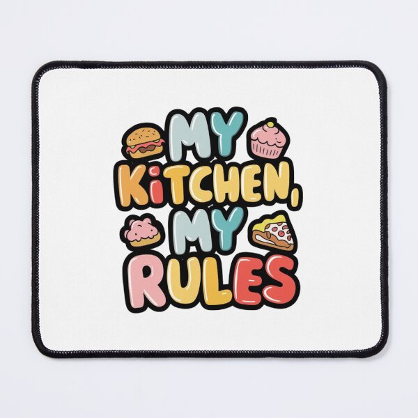 Item preview, My kitchen my rules designed and sold by bukajart.